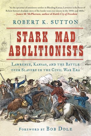 [Stark Mad Abolitionists 01] • Stark Mad Abolitionists